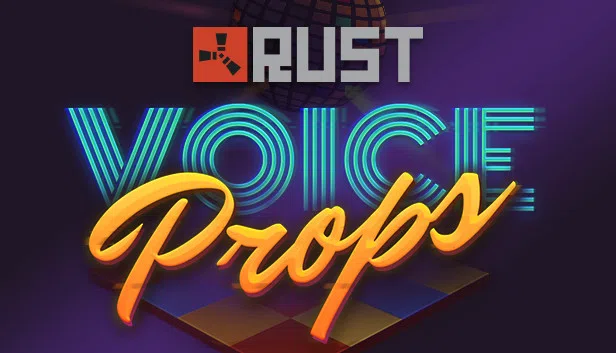 Rust Voice Props Pack