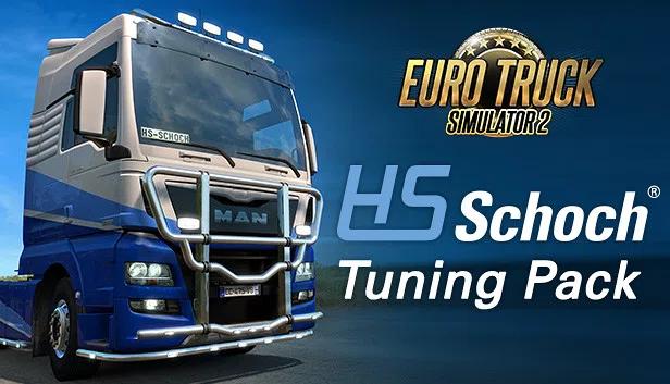 Euro Truck Simulator 2 - HS-Schoch Tuning Pack